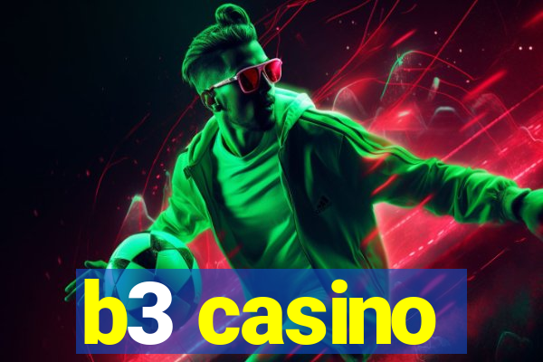 b3 casino